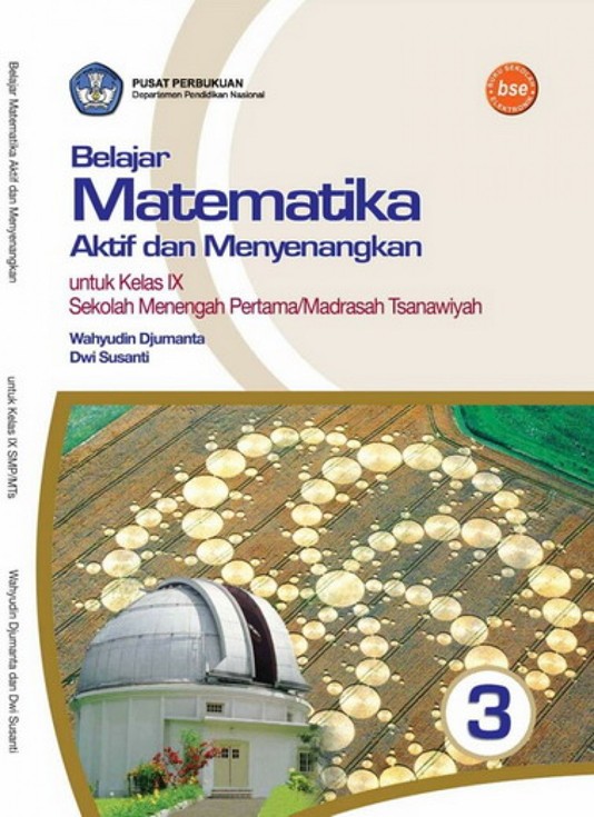 Belajar Matematika Aktif dan Menyenangkan SMP/MTS Kelas 9 BSE