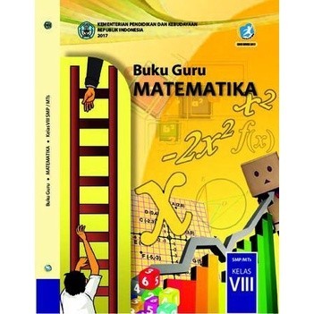 Buku Guru Matematika SMP/MTs Kelas VIII Revisi 2017