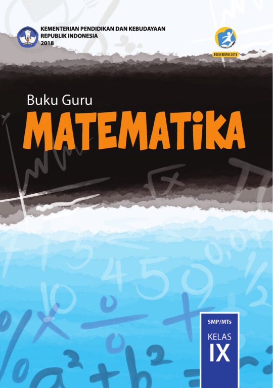 Buku Guru Matematika Kelas IX SMP/MTs Edisi Revisi 2018